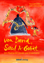 Musical 'Von David, Saul und Goliat'