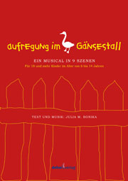 Musical 'Aufregung im Gänsestall'