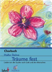 Chorbuch 'Halte deine Träume fest'