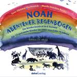 CD 'Noah - Abenteuer Regenbogen'